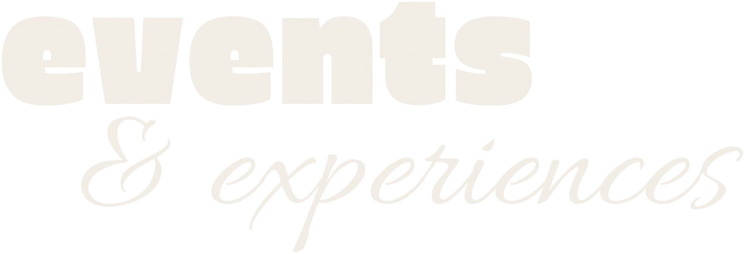 events & experiences